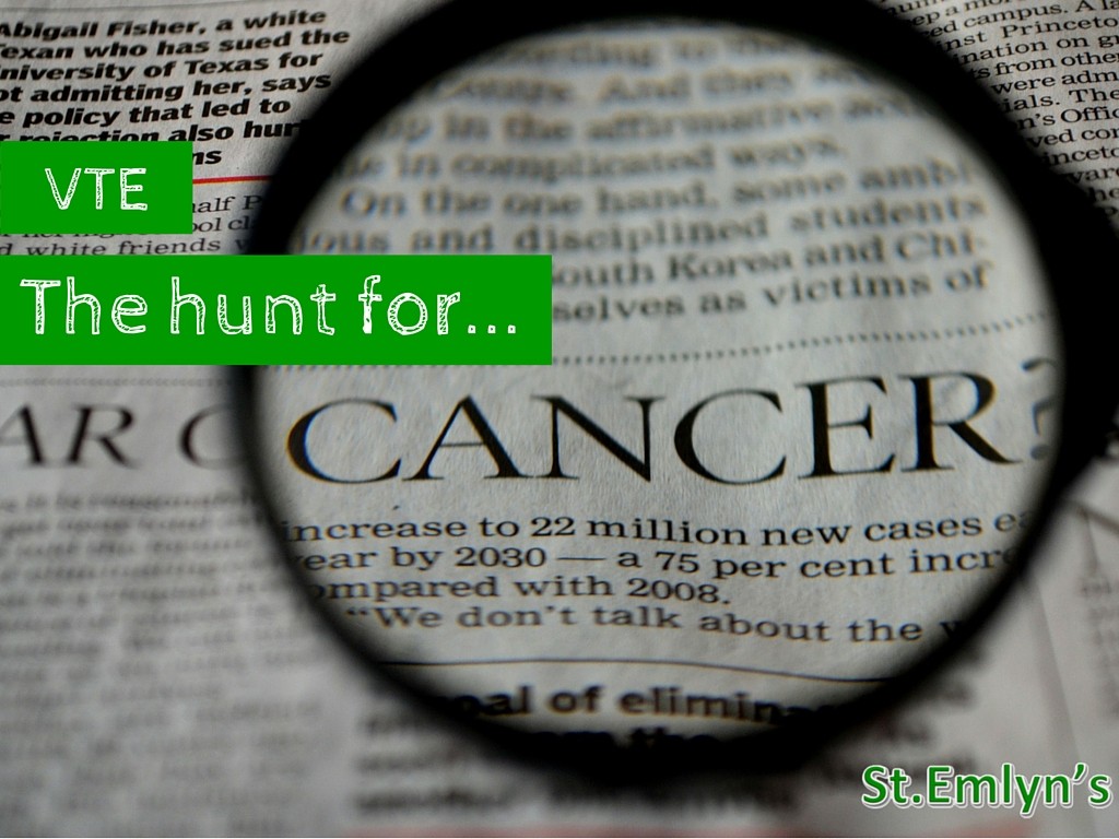 VTE and the hunt for
