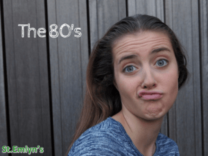 The 80's