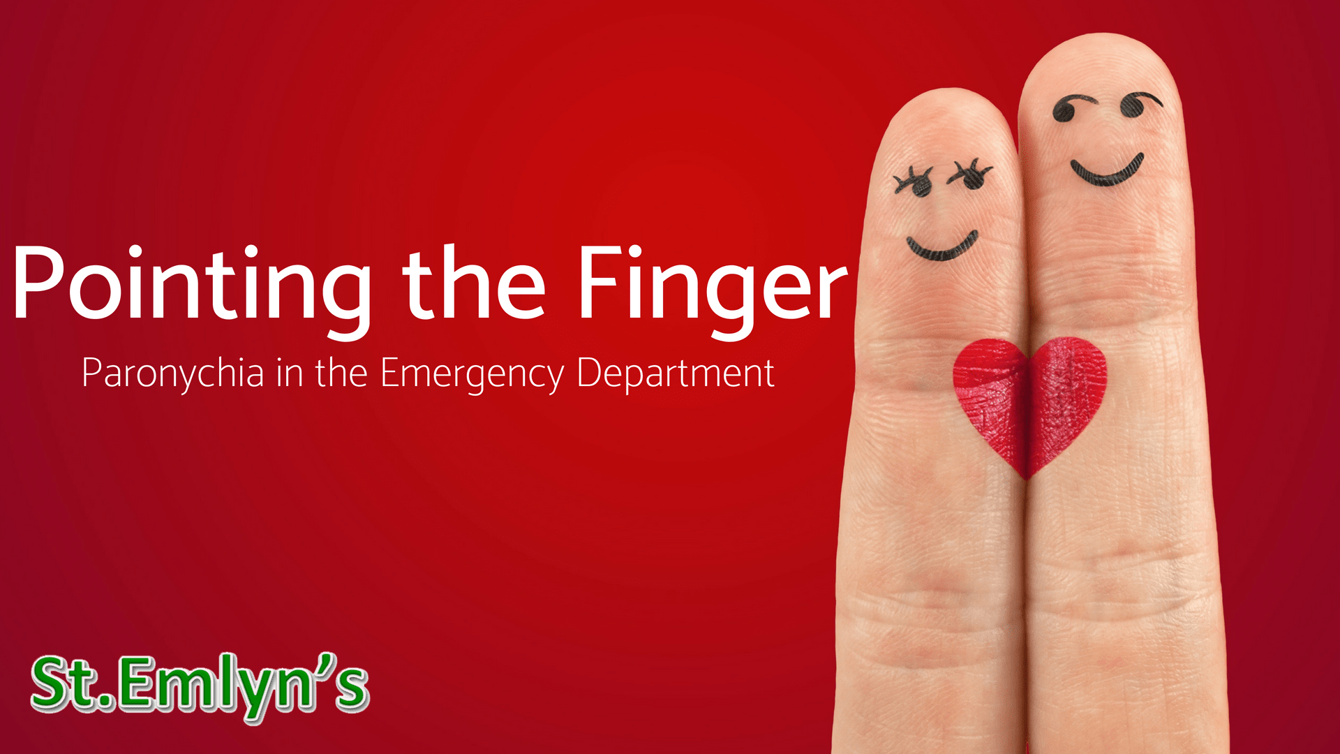 Pointing the Finger - Paronychia in the Emergency Department • St Emlyn's Pointing the Finger - Paronychia in the Emergency Department • St Emlyn's