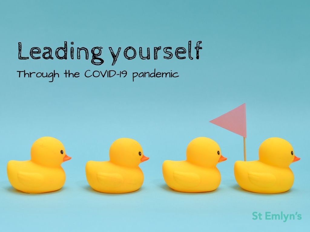 Leading yourself through COVID-19 pandemic