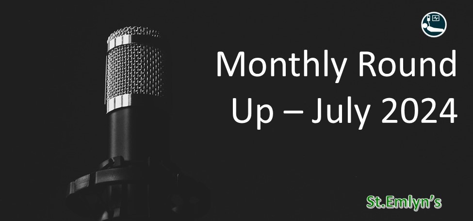 Month;y Podcast Update July 2024