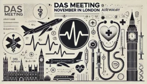 A blogpost about the Difficult Airway Society 2024 meeting