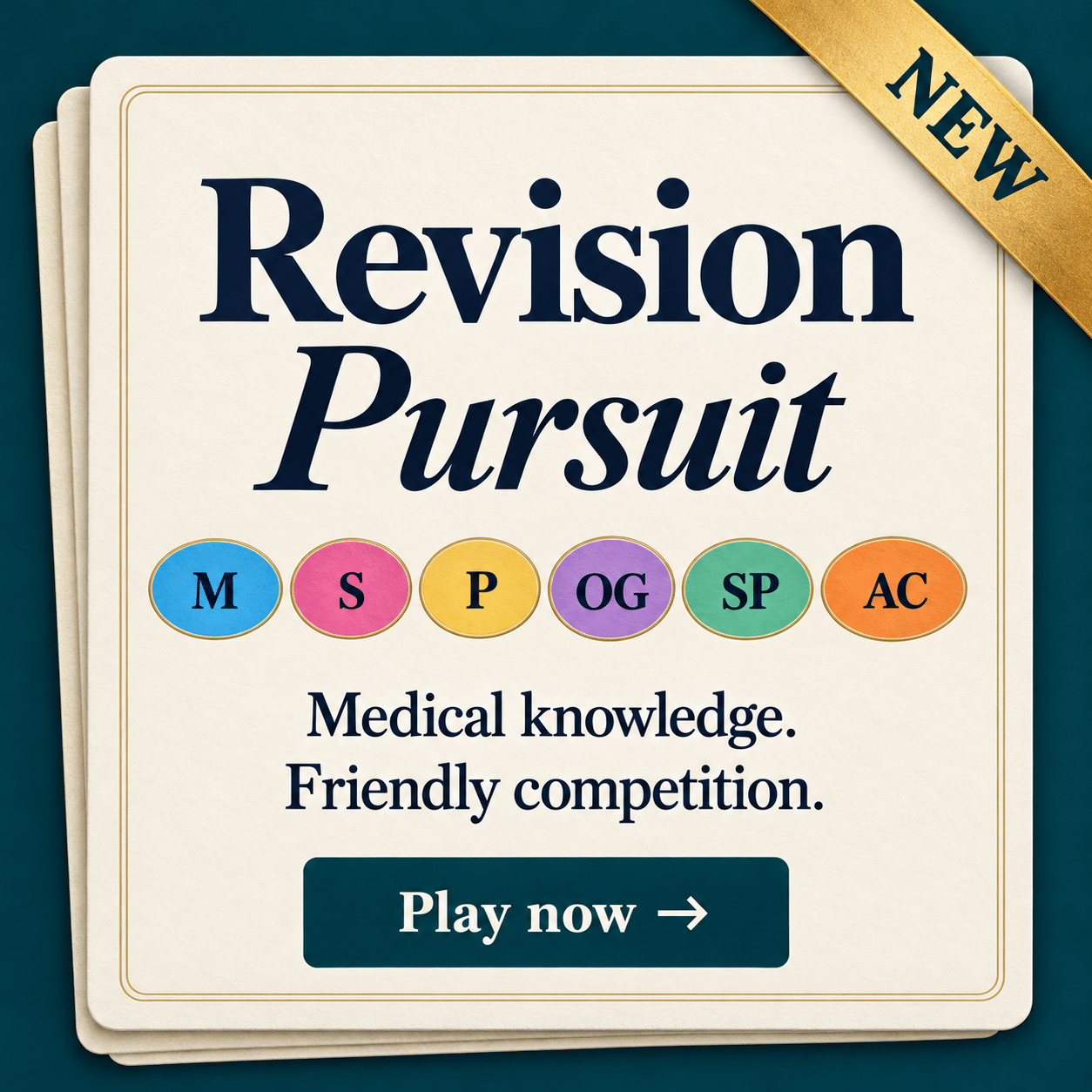 New: play Revision Pursuit — medical knowledge, friendly competition.